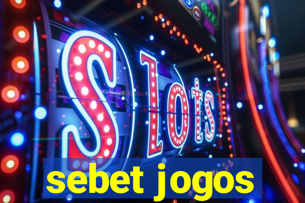 sebet jogos